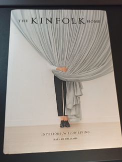 Kinfolk home. Interiors for slow living